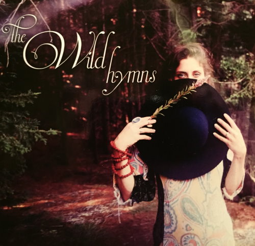 The Wild Hymns - The Wild Hymns