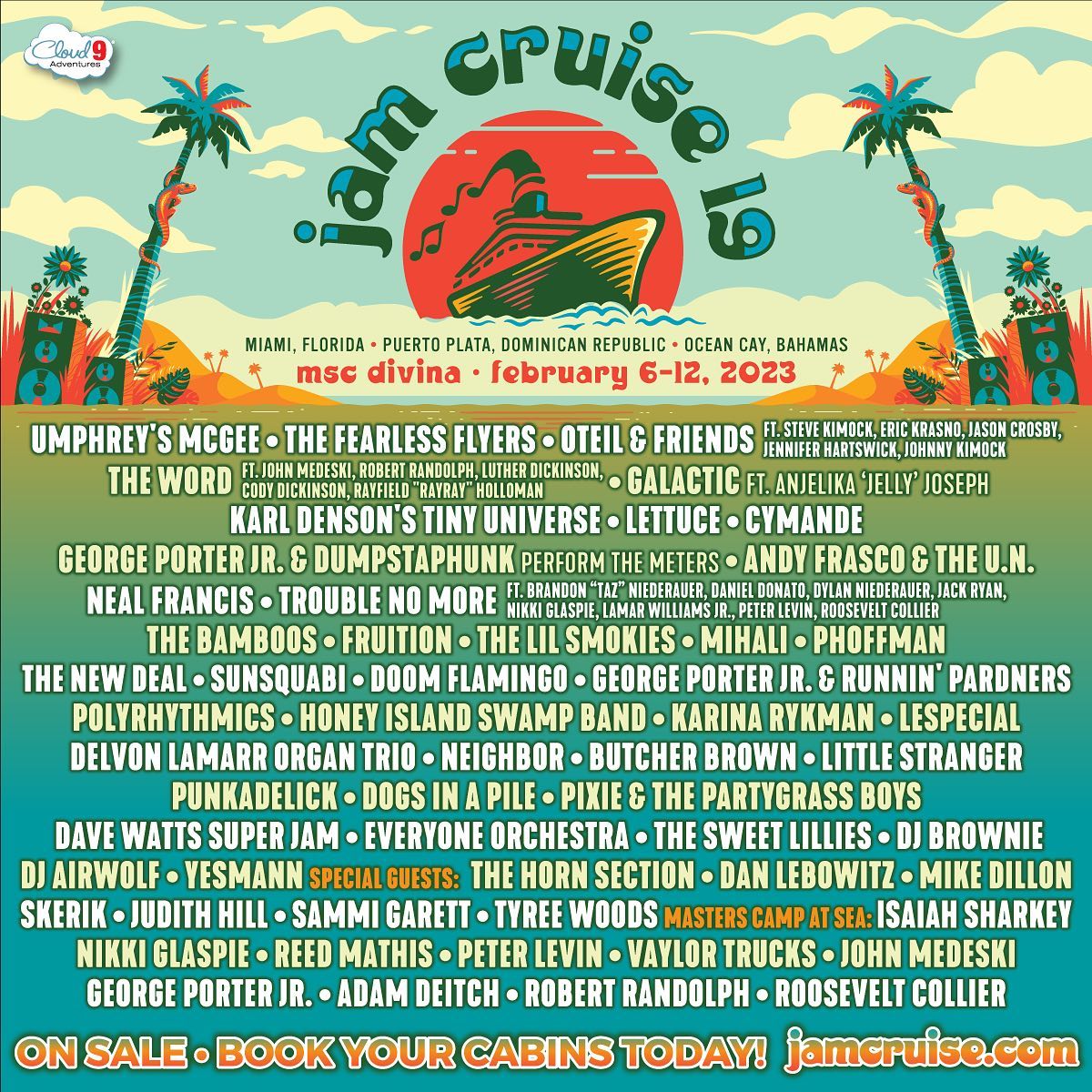 Jam Cruise; Feb 6-12, 2023; Miami, FL | Puerto Plata, Dominican Republic | Ocean City, Bahamas