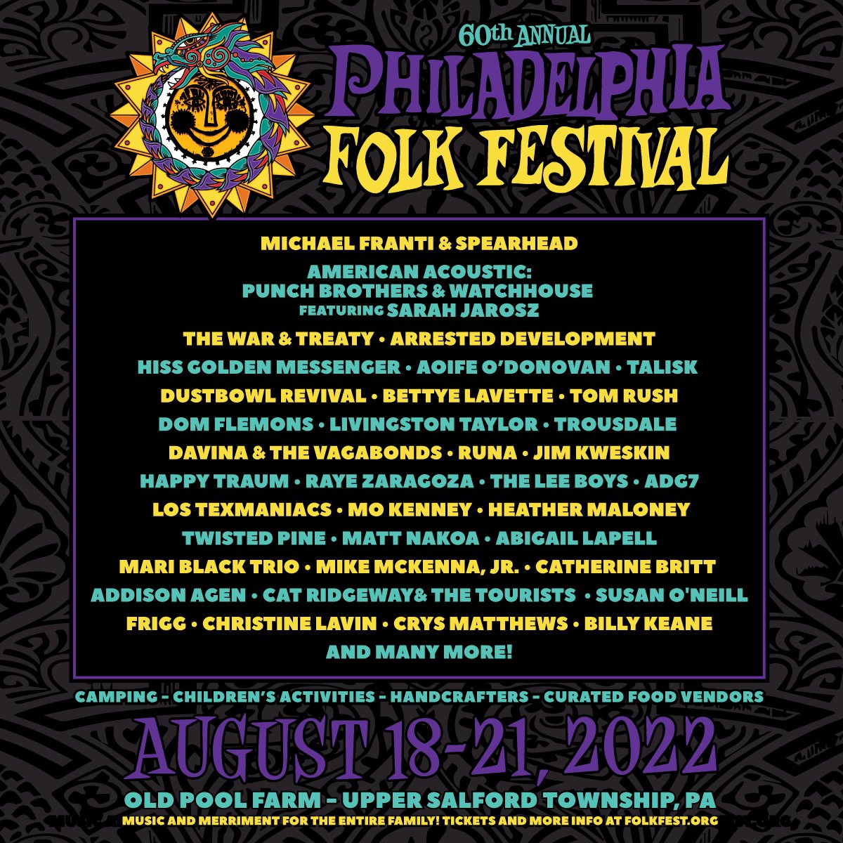 60th Annual Philadelphia Folk Festival:  August 18-21, 2022; Old Pool Farm - Upper Salford Township, PA
